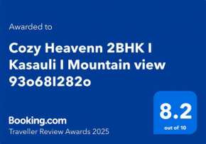 Cozy Heavenn 2BHK I Kasauli I Mountain view 93o68I282o